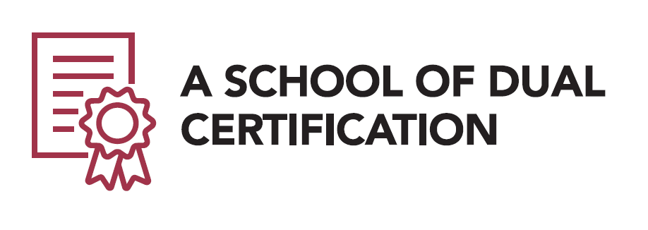 A School of Dual Certification